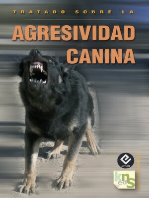 cover image of Tratado sobre la agresividad canina